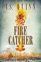 [The Thief Taker 02] • Fire Catcher (The Thief Taker Series Book 2)